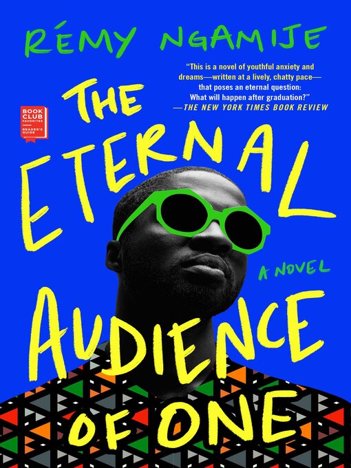 Title details for The Eternal Audience of One by Rémy Ngamije - Available